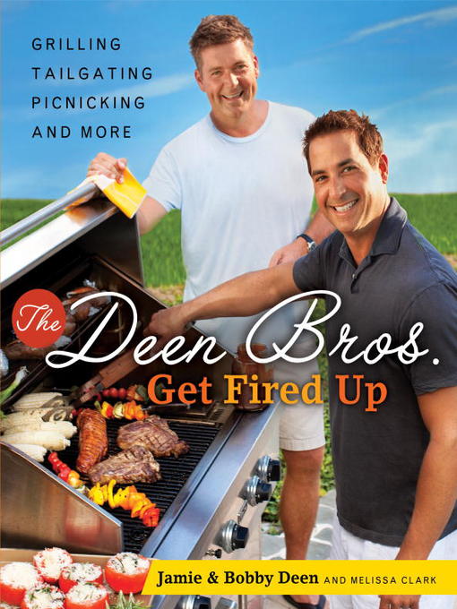 Title details for The Deen Bros. Get Fired Up by Jamie Deen - Available